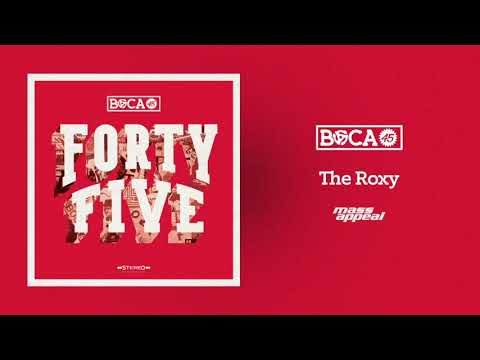 Boca 45 - The Roxy feat. Emskee [HQ Audio]