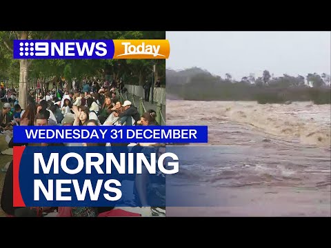 New Year's Eve celebrations kick off nationwide; Queensland floods turn fatal | 9 News Australia