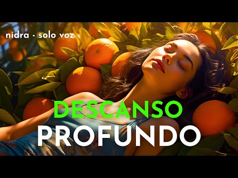 RECARGA tu ENERGÍA - Descanso Profundo Sin Dormir 🧡 Yoga Nidra (solo voz)