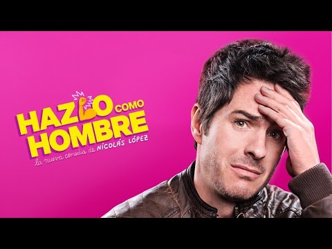 Hazlo como hombre | Tráiler Oficial | blim tv