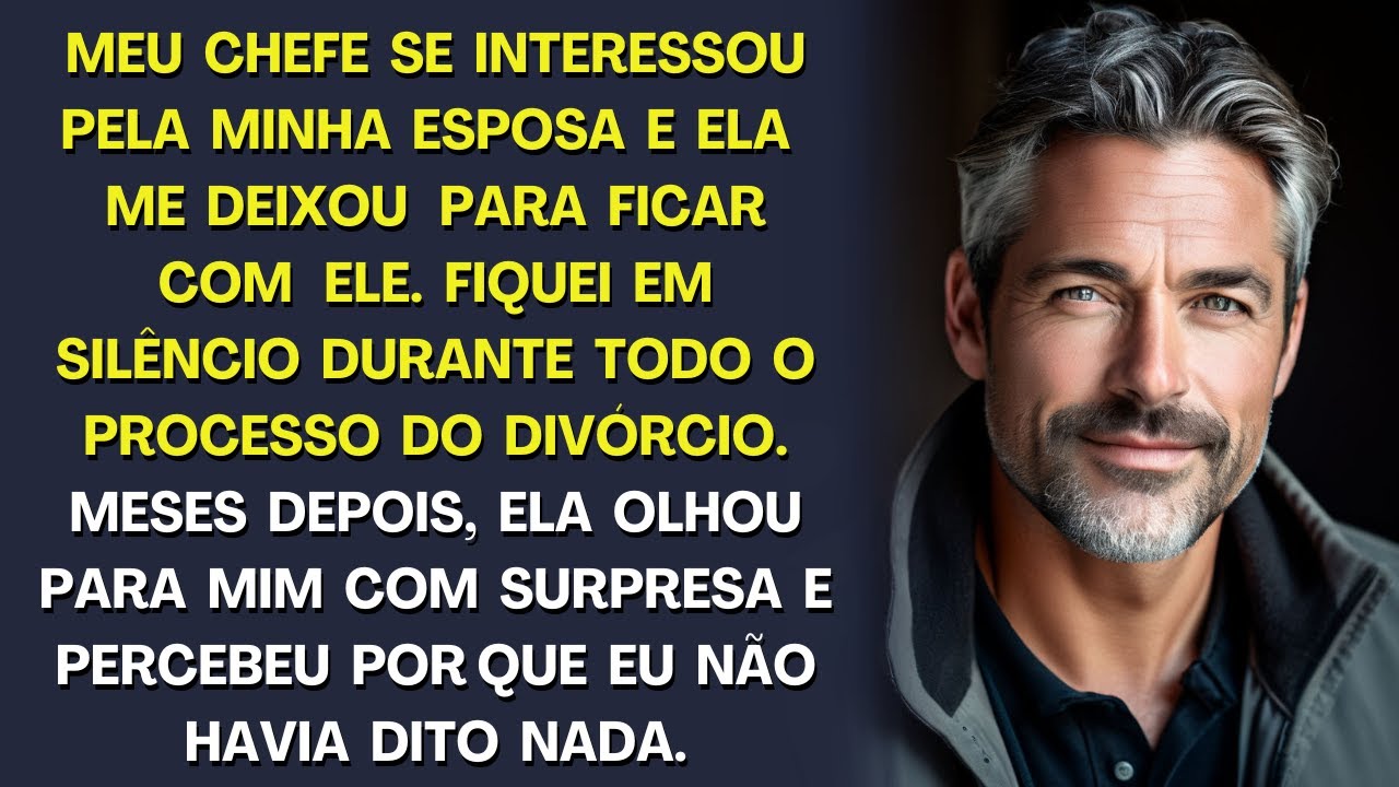 Chefe demonstrou interesse pela minha esposa e ela imediatamente me abandonou por ele. No entanto,