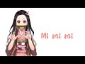Mi Mi Mi Nightcore Lyrics