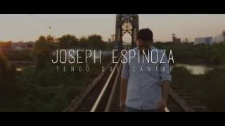 Tengo que cantar - Joseph Espinoza