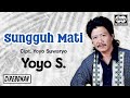 Sungguh Mati Yoyo Suwaryo Official Music Video