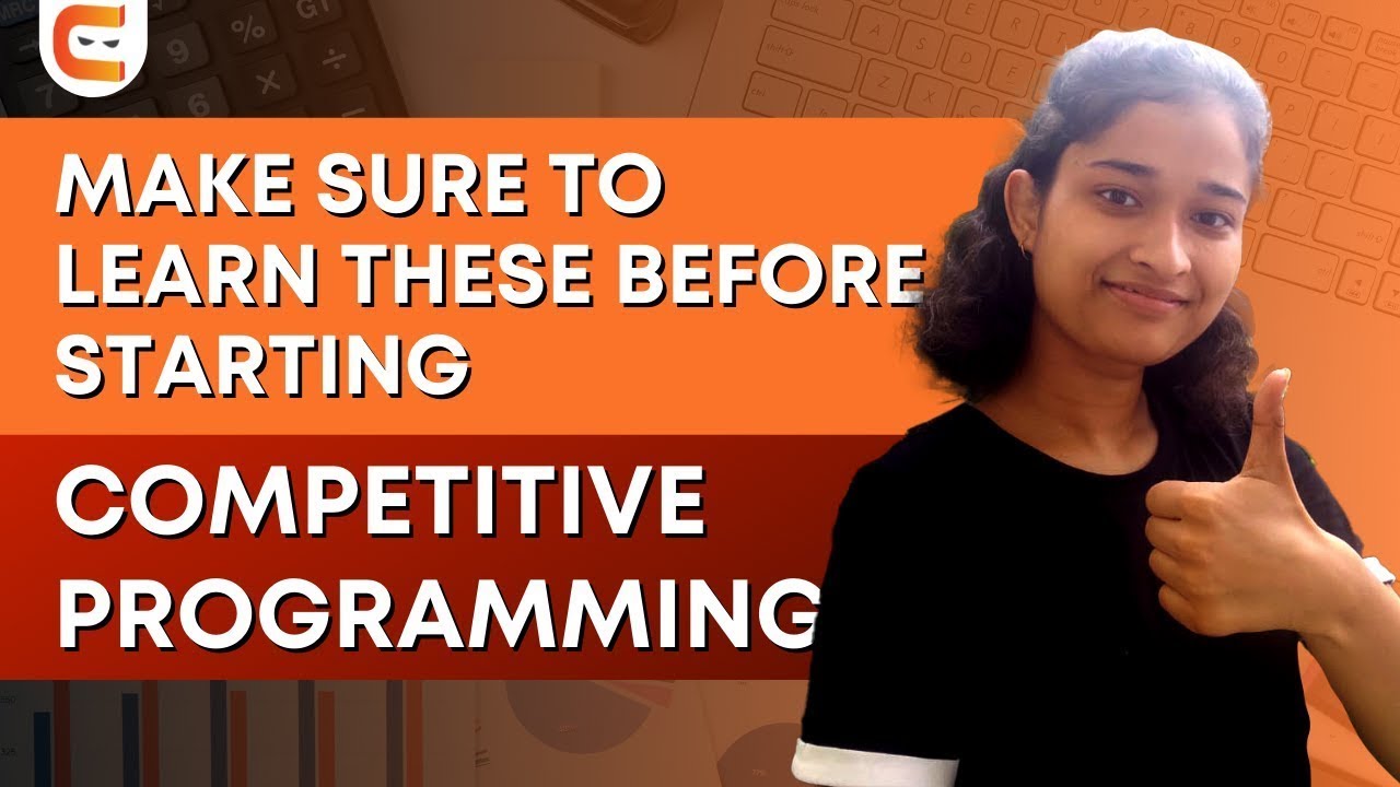 Make Sure to Learn These Before Starting Competitive Programming | @CodingNinjasIndia