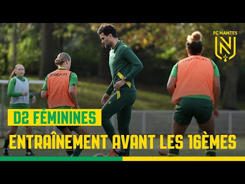 D2F : Les Nantaises préparent les 16èmes de Coupe de France