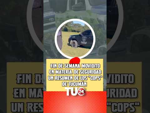Resumen de la jornada policial en Tucumán: 🚔⚡️La Policía de Tucumán