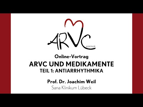 ARVC und Medikamente – Teil 1: Antiarrhythmika (Prof. Dr. Joachim Weil)