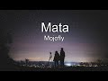 Mojofly - Mata lyrics