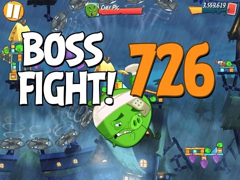 Angry Birds 2 Boss Fight 100! Chef Pig Level 726 Walkthrough - iOS, Android