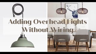 Overhead lighting without wiring