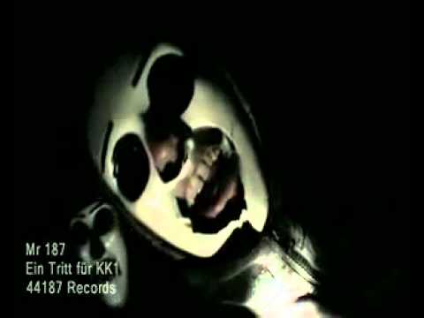 Mr.187 - Ein Tritt für die