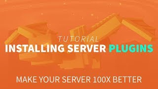 How to Install Plugins to Your Minecraft Server