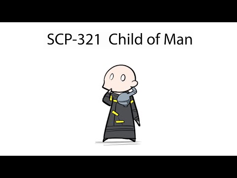 Oversimplified SCP Chapter 220 - SCP-321: Child of Man