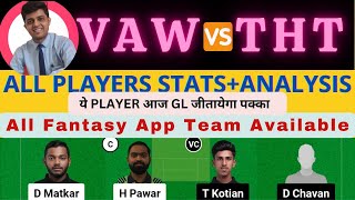 VAW VS THT | VAW VS THT DREAM11 TEAM PREDICTION | Navi Mumbai Premier League T20 #dream11prediction
