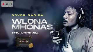 Download lagu QASIDA : WLONA MHONAS✅ (Cpt: Anti Tokaka)‼️Cover MR Yhadi #qasida mp3 Download lagu QASIDA : WLONA MHONAS✅ (Cpt: Anti Tokaka)‼️Cover MR Yhadi #qasida mp3