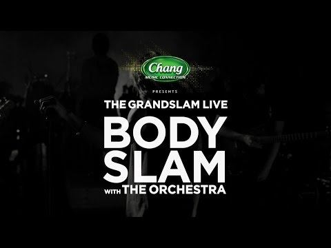 คอนเสิร์ต The Grandslam Live Bodyslam with the Orchestra