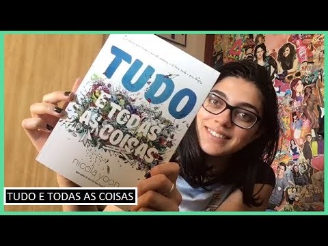 Resenha #19: Tudo e Todas as Coisas | Bruna Fazio