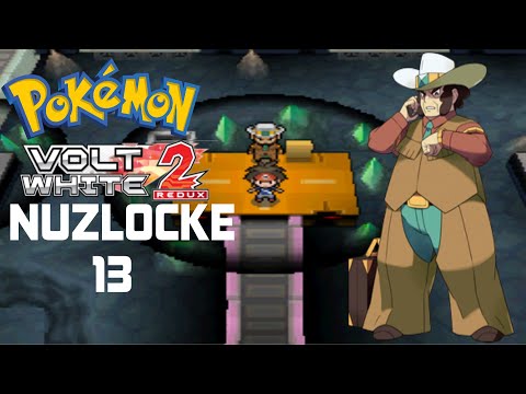Pokemon Volt White 2 Redux Nuzlocke Episode 13: Clay!