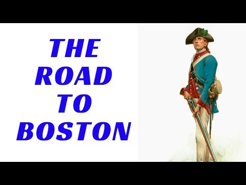 Marches of the Revolution: The Road to Boston