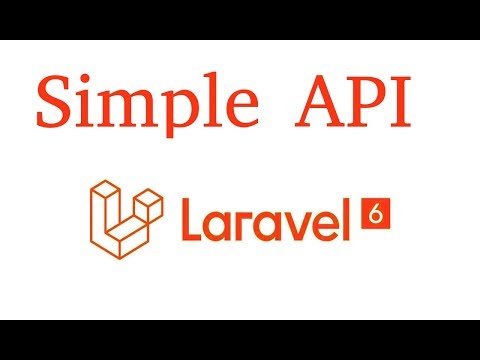 Laravel 6 Api tutorial #1 basic API