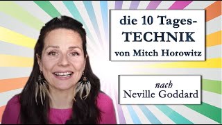 Die 10-Tages-Technik