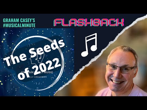 The Seeds of 2022 | 12 Musical Minutes that shaped 2022