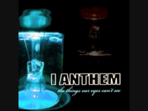 I Anthem - My Own Worst Enemy + Lyrics