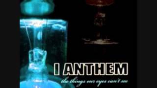 I Anthem - My Own Worst Enemy + Lyrics