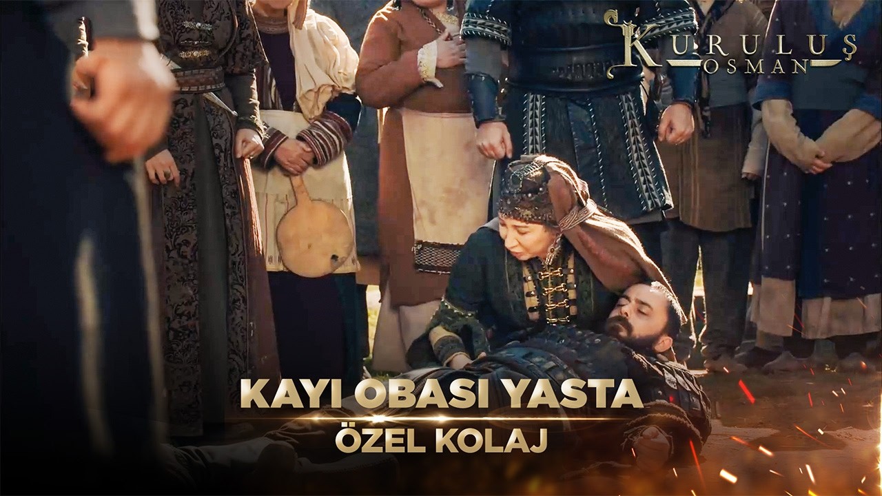Kayı Obasının Büyük Yası! | Kuruluş Osman Özel Kolaj