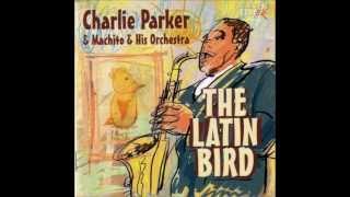 Machito & Charlie Parker - The Afro-Cuban Jazz Suite