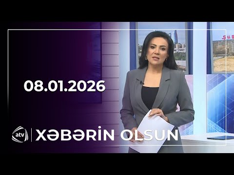 Xəbərin Olsun / 08.01.2026
