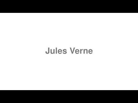 How to Pronounce "Jules Verne"