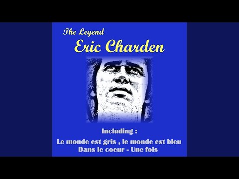 Le Monde Est Gris Le Monde Est Bleu