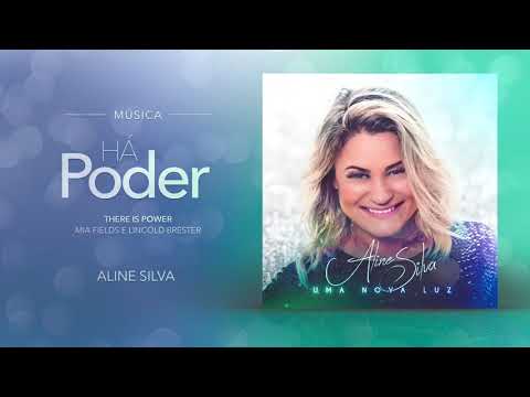 Há Poder | Aline Silva - Álbum "Uma nova Luz"