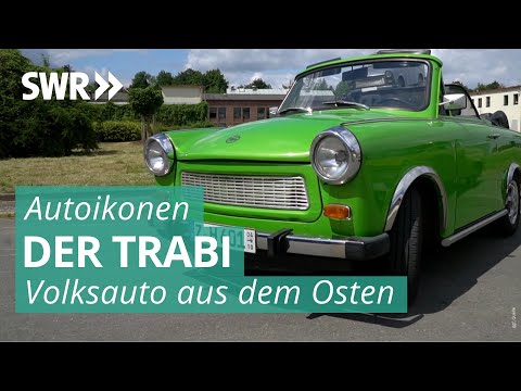 Autoikonen: Trabant - das Kultauto der DDR | SWR Doku