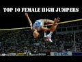 Top 10 female high jumpers of all time