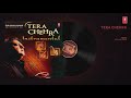 ►TERA CHEHRA (Classical Instrumental) ||  ADNAN SAMI || T-Series Classics