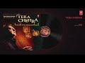 TERA CHEHRA Classical Instrumental ADNAN SAMI T Series Classics