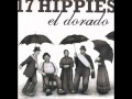 17 hippies - El dorado