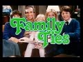 Family Ties Opening Credits And Theme Song