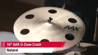 Video thumbnail for Sabian AAX 16" O-Zone Crash Natural Finish - Get it from Cymbal House by Cymbal House