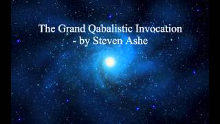 Grand Qabalistic Invocation