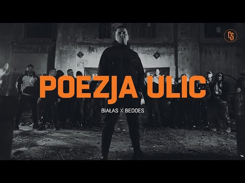 Białas x Bedoes - POEZJA ULIC