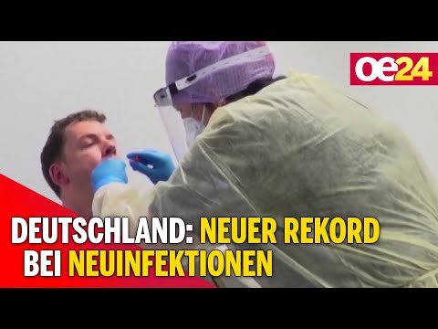 Deutschland: Neuer Rekord bei Neuinfektionen