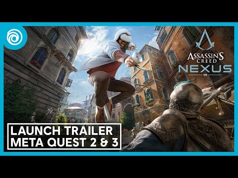 Assassin's Creed Nexus VR | Official Launch Trailer | Meta Quest Platforms