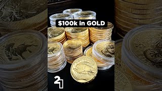 Here is what $100,000 in Gold looks like