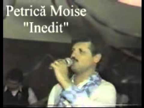 Petrică Moise "Inedit"