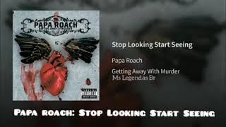 Papa Roach Stop Looking Start Seeing Legendado BR