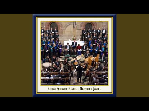 Joshua, HWV 64, Act III: Act III: See the conqu'ring hero comes (Chorus)